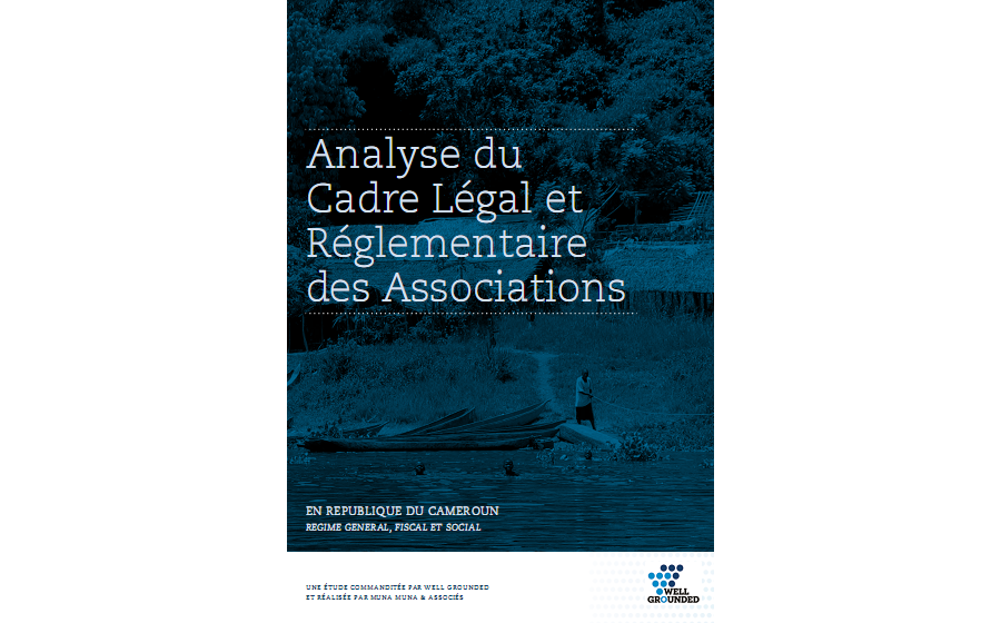 Analyse du cadre légal et Réglementaire des Associations au Cameroun